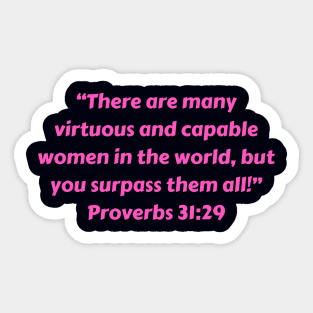 Bible Verse Proverbs 31:29 Sticker